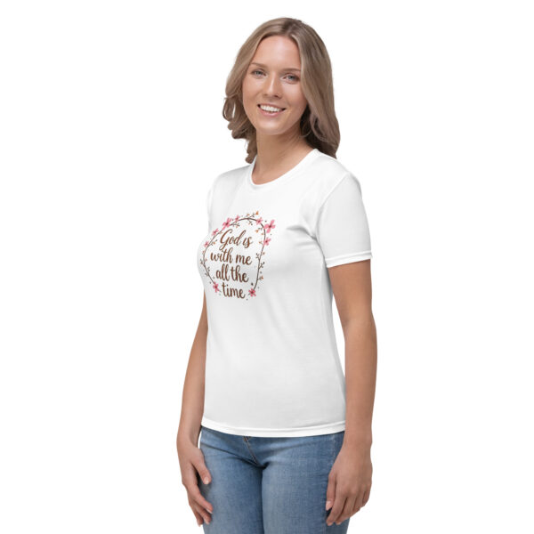 God is With Me All the Time Women's T-shirt - Image 3